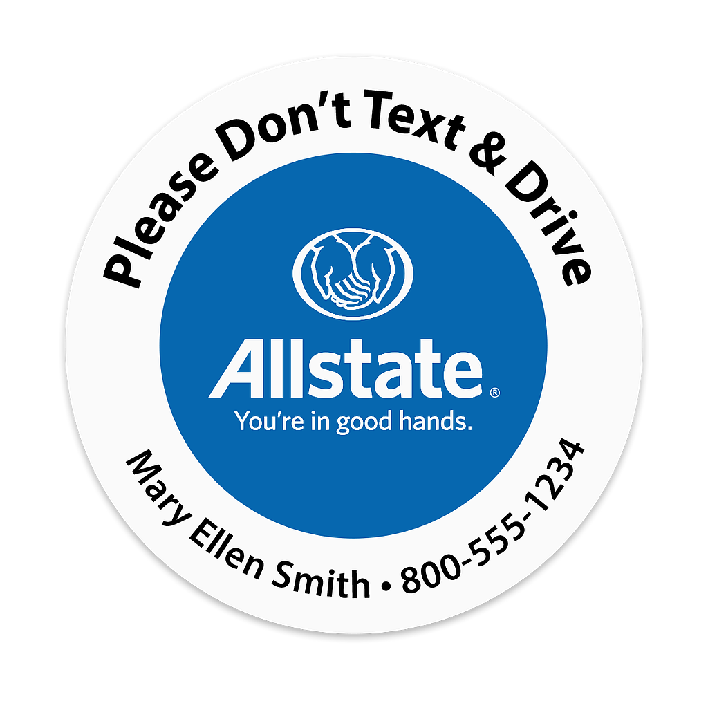 Don't Text & Drive Sticker - Allstate