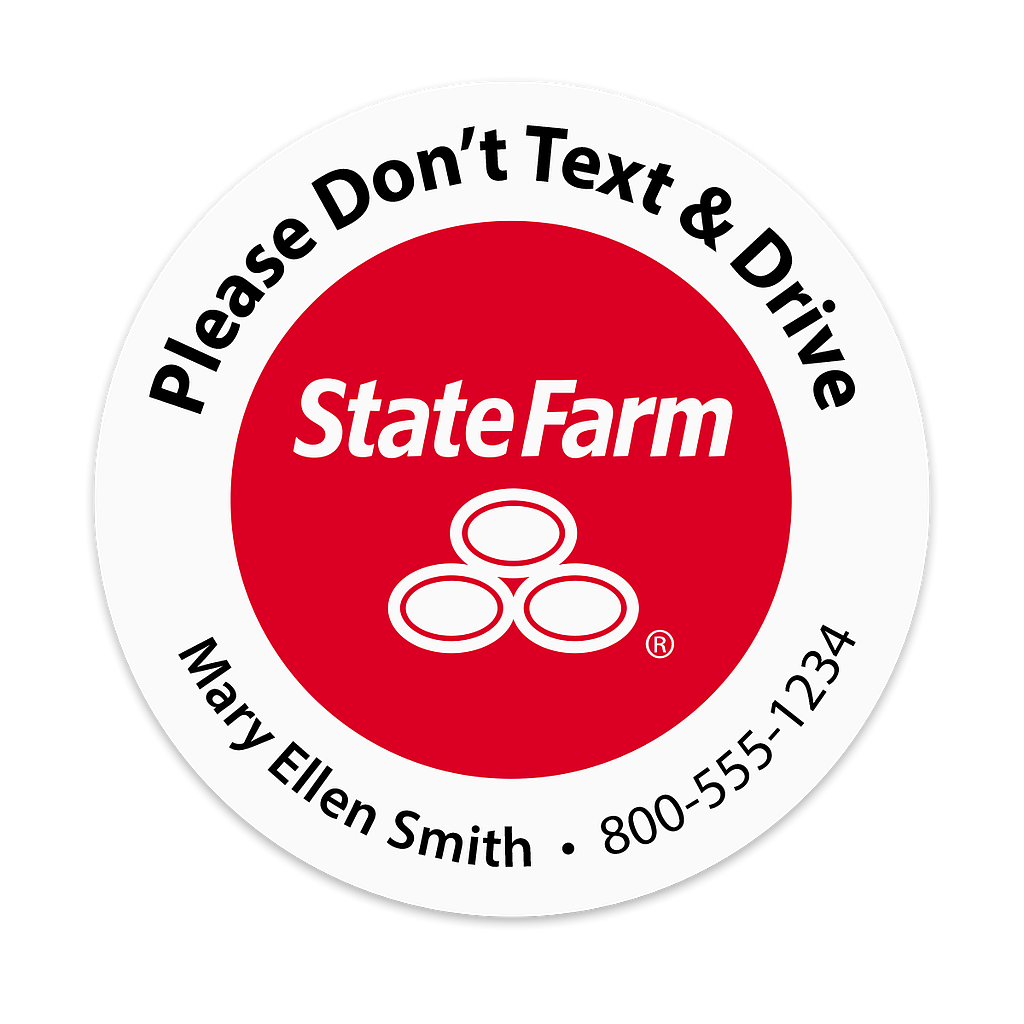 Don't Text & Drive Sticker - State Farm